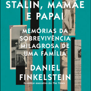 Hitler, Stalin, mãmãe e papai