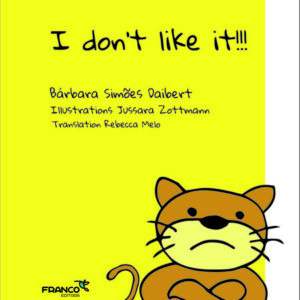 I don't like it!!!