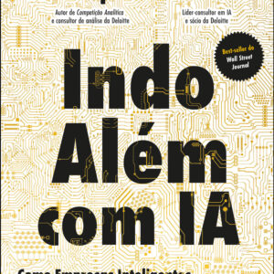 Indo além com IA
