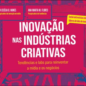 Inovação nas indústrias criativas