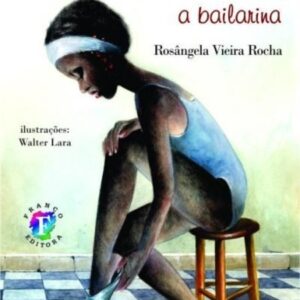Janaína, a bailarina
