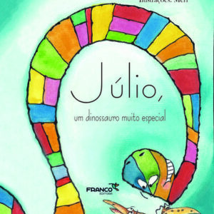 Júlio, um dinossauro muito especial