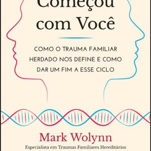 Não Começou com Você