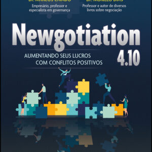 Newgotiation 4.10 Aumentando seus Lucros com Conflitos Positivos