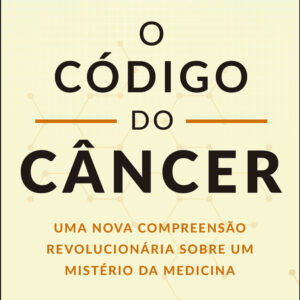 O código do câncer