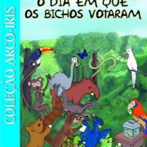 O dia em que os bichos votaram