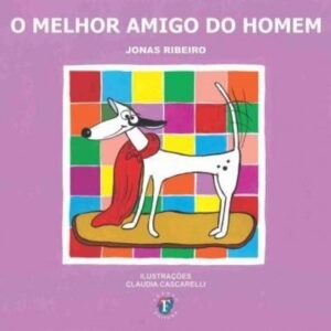 O melhor amigo do homem