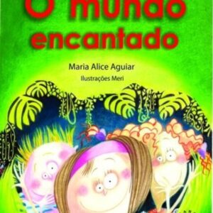 O mundo encantado