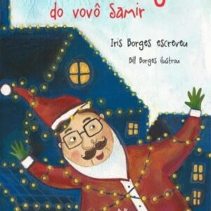 O Natal mágico do vovô Samir