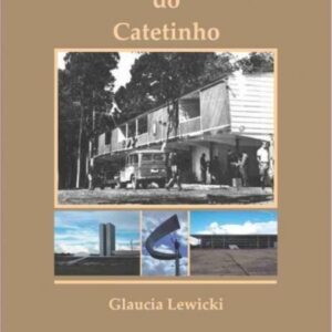 O segredo do Catetinho