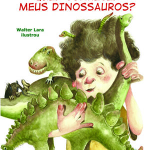 Quer conhecer meus dinossauros?