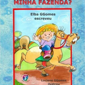 Quer conhecer minha fazenda?