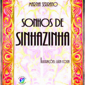 Sonhos de sinhazinha