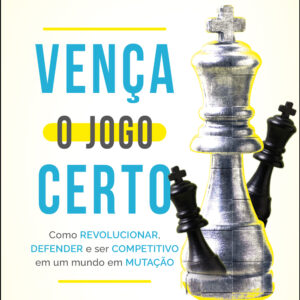 Vença o jogo certo