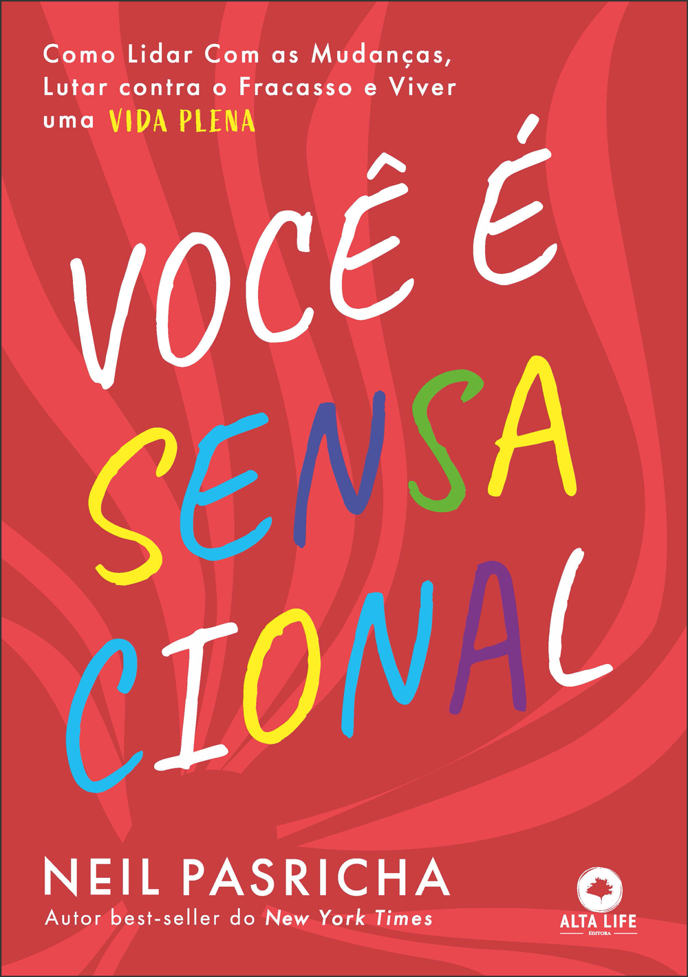 Você é sensacional