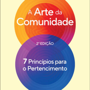 A arte da comunidade - 2ª edição