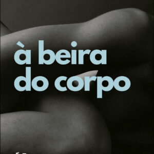 A beira do corpo