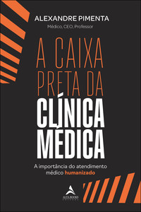A caixa preta da clínica médica
