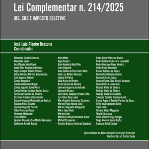 Comentários à Lei Complementar n.214/2025