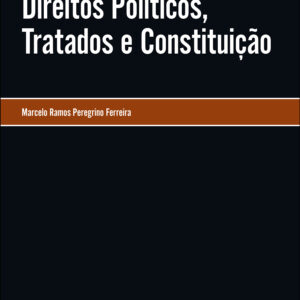 Direitos politicos, tratados e constituicao