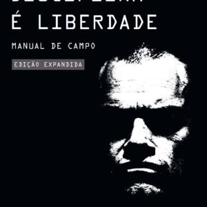 Disciplina é liberdade