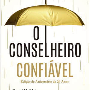 O conselheiro confiável