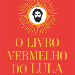 O livro vermelho do Lula