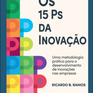 Os 15 Ps da Inovação