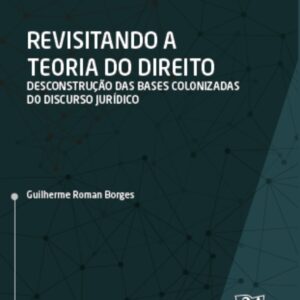 Revisitando a teoria do direito