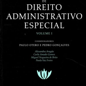Tratado de direito administrativo especial