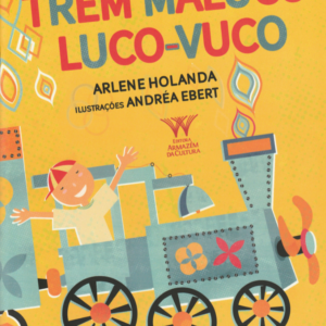 Trem Maluco Luco-Vuco