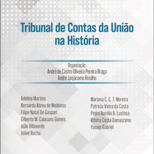 Tribunal de Contas da União na História