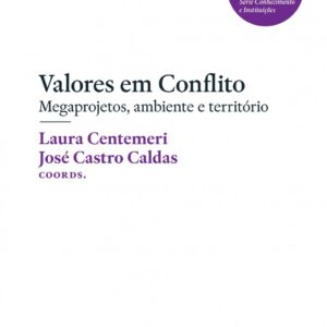 Valores em conflito