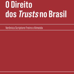 O direito dos trusts no Brasil