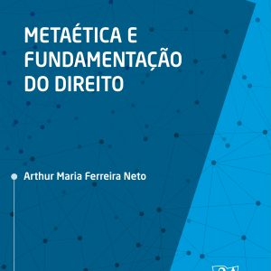 Metaética e fundamentação do direito