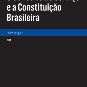 O conceito de serviço e a constituição brasileira