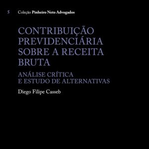Contribuição previdenciária sobre a receita bruta