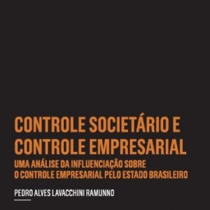 Controle societário e controle empresarial