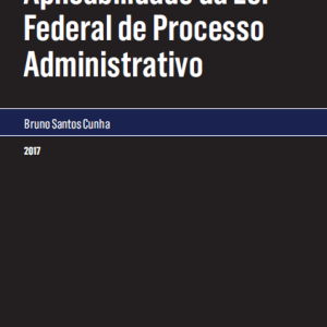 Aplicabilidade da lei federal de processo administrativo