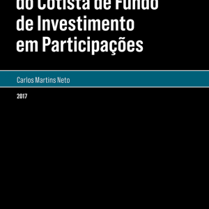 A responsabilidade do cotista de fundo de investimento em participações