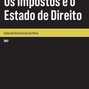 Os impostos e o estado de direito