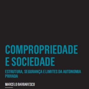 Compropriedade e sociedade