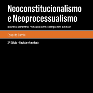 Neoconstitucionalismo e neoprocessualismo