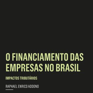 O financiamento das empresas no Brasil