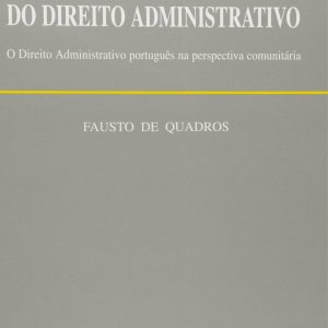 A nova dimensão do direito administrativo
