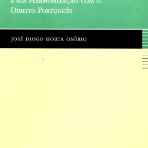 Da tomada do controle de sociedades (takeovers) por leveraged buy-out e sua harmonização com o direito português