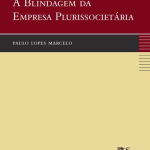 A blindagem da empresa plurissocietária