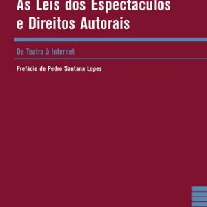 As leis dos espectáculos e direitos autorais