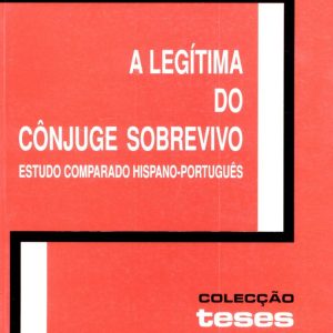 A legítima do cônjuge sobrevivo