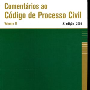 Comentários ao código de processo civil